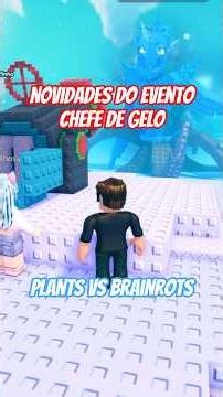 TODAS AS NOVIDADES DO EVENTO DE NATAL PARTE 3: CHEFE DE GELO | PLANTS VS BRAINROTS - ROBLOX