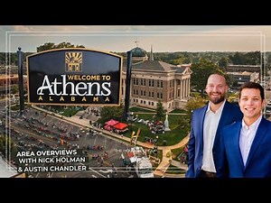 Discover Athens, Alabama: A Complete Guide to Real Estate, Living, Dining, and Local Attractions!