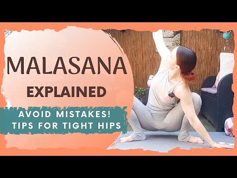Malasana Yogi Squat (Garland Pose) Tutorial - How to: Tips, Mistakes // + effective poses for hips