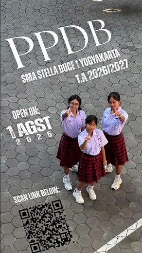 PPDB 2026/2027 is officially OPEN! 🎉SMA Stella Duce 1 Yogyakarta!