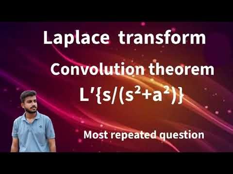 Laplace Convolution theorem | Important question