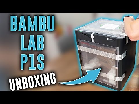 Unboxing the Bambu Lab P1S