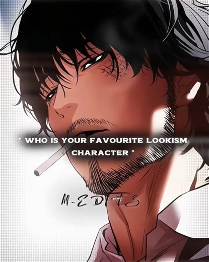 Who Is Your Favourite Character 🥰✨ - " Lookism Edit 🔥💯 " #subscribe #edit #editfavmanhwa
