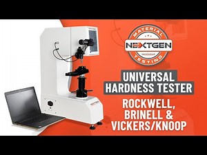 Universal Hardness Tester for Vickers Knoop, Rockwell and Brinell - UniGen - NextGen Inc.