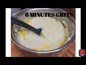 HOW TO COOK GRITS IN 6 MINUTES.. (How To Make Grits)