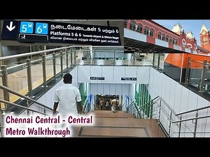 Chennai Central Railway station to Central Metro station Walkthrough
