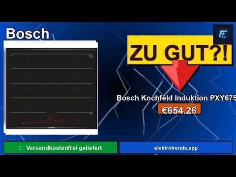 Bosch Kochfeld Induktion PXY675DC1E – Test & Review 2026 | elektrotrends.app