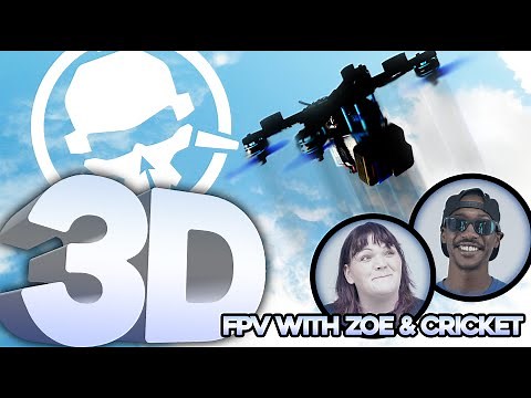 Converting a Freestyle Drone to 3D! (with Zoe FPV & Cricket FPV)