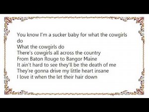 Vince Gill - What the Cowgirls Do Lyrics