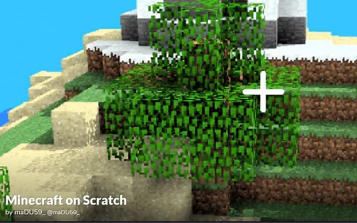 我的世界，但是Scratch(还有方块阴影)