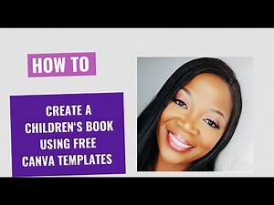 HOW TO CREATE CHILDREN'S BOOK USING CANVA FOR FREE