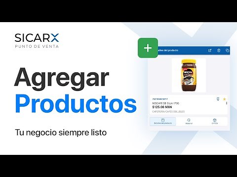 Agregar Productos a SICAR X