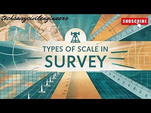 S2. Types of Scales in Surveying: Everything You Need to Know!!