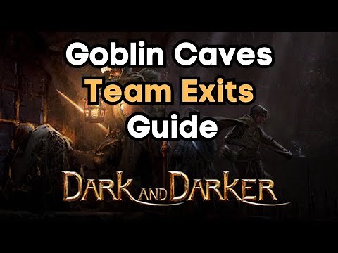 Dark and Darker Goblin Caves TEAM EXIT Locations GUIDE! (WIPE #4)