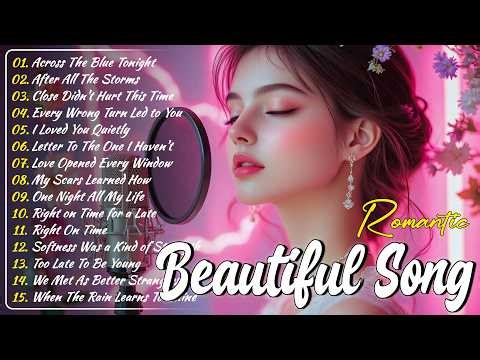Beautiful Romantic Ballads Songs | Love Songs for Broken Hearts | Greatest Relaxing Love Songs