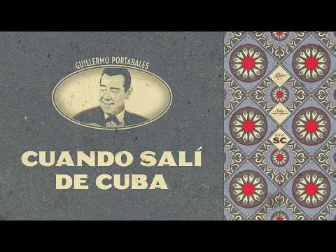 Cuando Salí de Cuba - Guillermo Portabales (Video Letra) | Son Cubano
