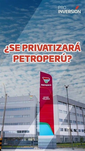 🇵🇪 ¡Petroperú es del Perú y seguirá siéndolo! La reorganización impulsada por el Gobierno no busca privatizar, sino fortalecer la empresa. ✅️ Conoce los detalles de esta iniciativa que busca asegurar la sostenibilidad financiera de la empresa, manteniéndola en manos del Estado. | ProInversión Perú