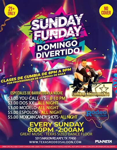 🎉 SUNDAY FUNDAY at Texas Rodeo Saloon! 🎉 Start your week the right way — on the dance floor 💃🕺 Free Cumbia lessons from 8–9PM with Cumbia En Movimiento, drink specials all night, and no cover at the door! 🍻 $3 You-Call-Its (8–10PM) $3 Dos XX | $3 Modelo | $5 Espolón | $5 Mexican Candy Shots 🕗 8PM–2AM | 21 Only 📍 531 S Mason Rd, Katy, TX #TexasRodeoSaloon #SundayFunday #DomingoDivertido #CumbiaEnMovimiento #CumbiaNight #NoCover #DanceAllNight #KatyTexas #HoustonNightlife | Texas Rodeo Salo