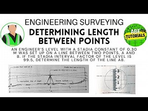 AN ENGINEER'S LEVEL WITH A STADIA/DETERMINE STADIA DISTANCE MEASUREMENT/DISTANCE BETWEEN TWO POINTS