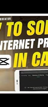 How to solve the cap cut internet problem