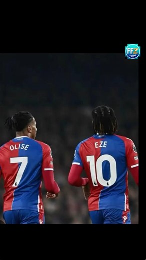 eze x olise The 💎's of crystal palace