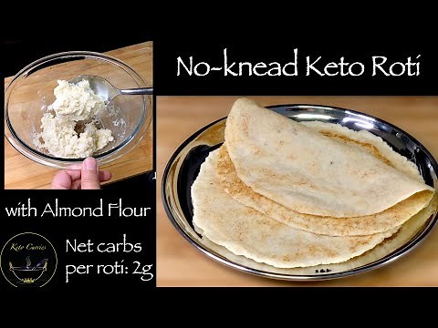No-knead Keto Roti|Keto Roti with almond flour|Easy keto roti|No knead keto tortilla