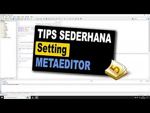 Simple Tips for setting METAEDITOR (Create coding)