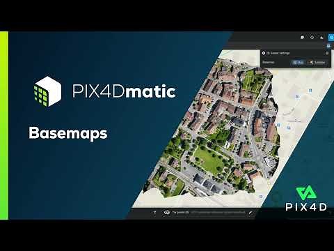 Pix4D - PIX4Dmatic feature: Basemaps