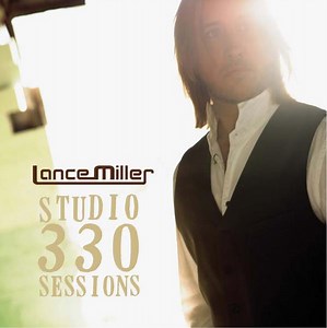 Lance Miller - Studio 330 Sessions