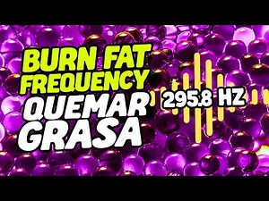 Music to LOSE WEIGHT WHILE YOU RELAX | Powerful fat burning frequency 295.8 Hz