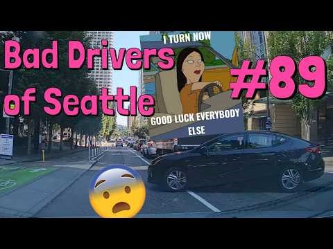 Bad Drivers of Seattle #89 🐞😄