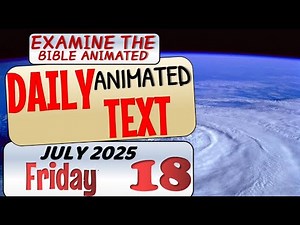 JW DAILY ANIMATED TEXT 🔵A VISION FROM JOHN.✅ EXAMINE THE BIBLE ANIMATED