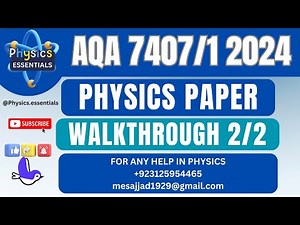 AQA AS LEVEL PHYSICS PAPER 1 7407/1 2024 | COMPLETE WALKTHROUGH PART 2 OF 2 |AQA PHYSICS 2024|