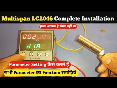Multispan Length Counter Meter Installation| Multispan LC2046 Programming| Multispan LC2046 Setting