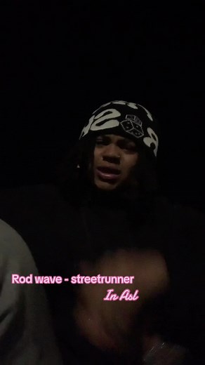 Learning Sign Language with Rod Wave's Streetrunner in ASL