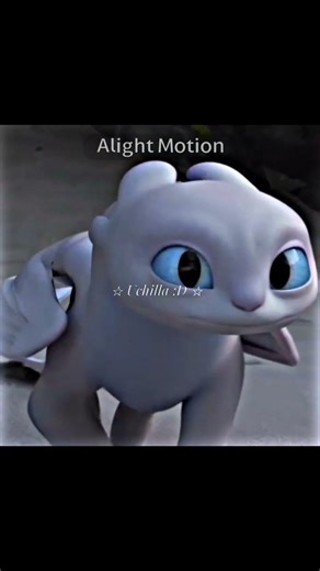 Light Fury fast edit