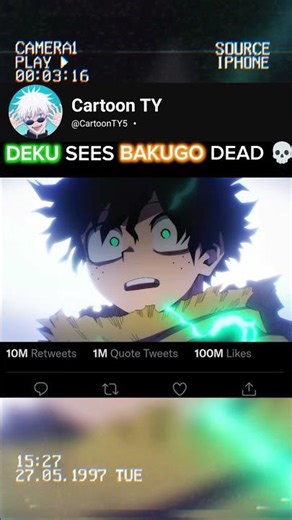 DEKU SEES BAKUGO DEAD 💀☠️ |#anime #myheroacademia #mha #mhaedit #shorts