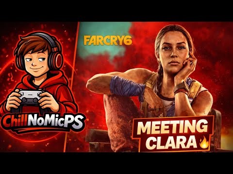 Far Cry 6 Story Begins | Meeting Clara Garcia | No Commentary