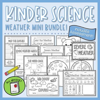 Weather Mini BUNDLE with Assessment - KINDERGARTEN SCIENCE