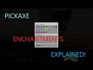 Minecraft Enchantments for your pickaxe EXPLAINED!