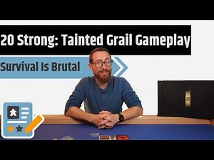 20 Strong : Tainted Grail Gameplay - Sometimes You Just Want To Play Cards And Kill Enemies