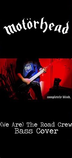 Motörhead - (We are) The Road Crew Bass Cover #lemmy #motorhead #rockandroll #rock