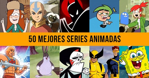 TOP 50 Mejores Series Animadas de la Historia