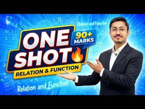 Relation and Function Class 12 One Shot 🔥 | 6-8 Marks Guaranteed | CBSE 2026