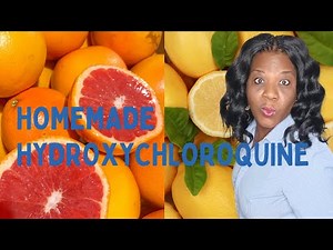 Homemade Hydroxychloroquine Recipe For A Strong Immune System I Fight Off Aliments Like Cold & Flu