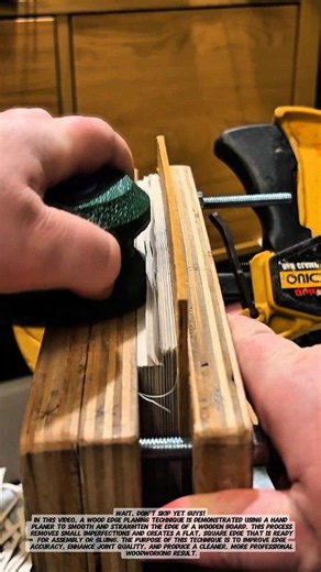 Wood Edge Planing Technique.