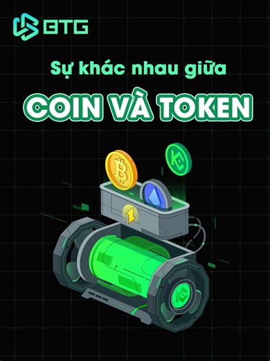 Coin và Token khác nhau ở điểm nào?? #crypto #NFT #BTG #tiendientu #kienthuccrypto #coin #token