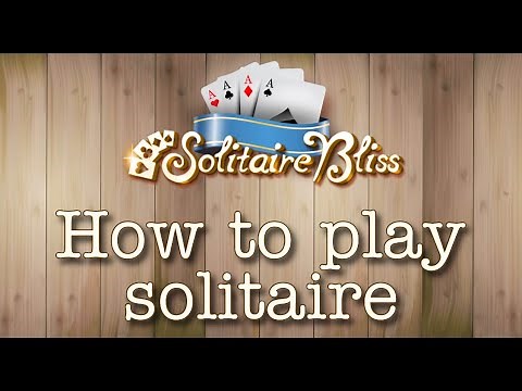How to Play Solitaire