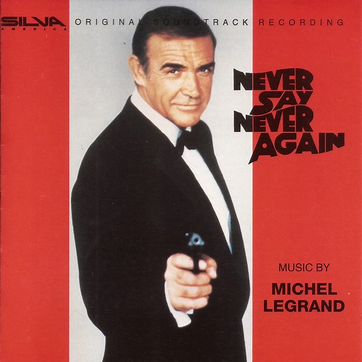 Michel Legrand - Never Say Never Again (Original Soundtrack Recording)