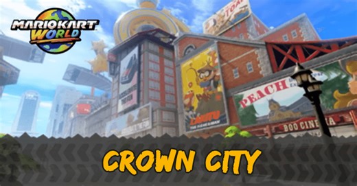 Crown City Course and Shortcuts | Mario Kart World｜Game8